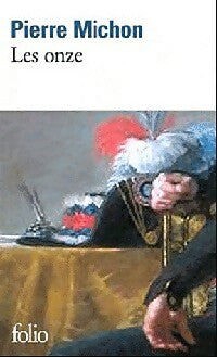 Livrenpoche : Les onze - Pierre Michon - Livre