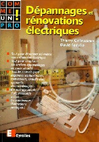 Livrenpoche : Dépannages et rénovations électriques - Thierry Gallauziaux, David Fedullo - Livre