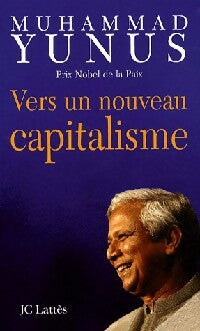 Livrenpoche : Vers un nouveau capitalisme - Muhammad Yunus - Livre