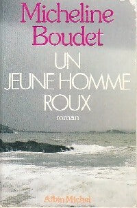 Livrenpoche : Un jeune homme roux - Micheline Boudet - Livre