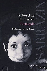 Livrenpoche : L'astragale - Albertine Sarrazin - Livre