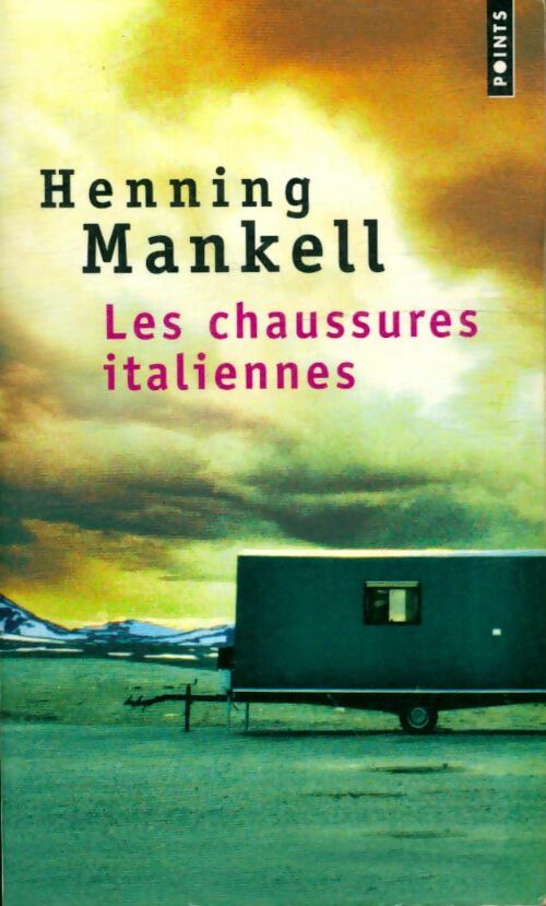Les chaussures italiennes - Henning Mankell -  Points - Livre