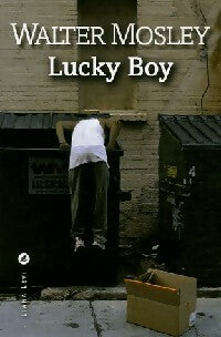 Livrenpoche : Lucky Boy - Walter Mosley - Livre