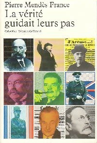 Livrenpoche : La vérité guidait leurs pas - Pierre Mendès France - Livre