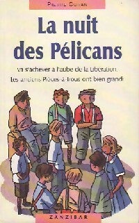 Livrenpoche : La nuit des pélicans - Pierre Coran - Livre