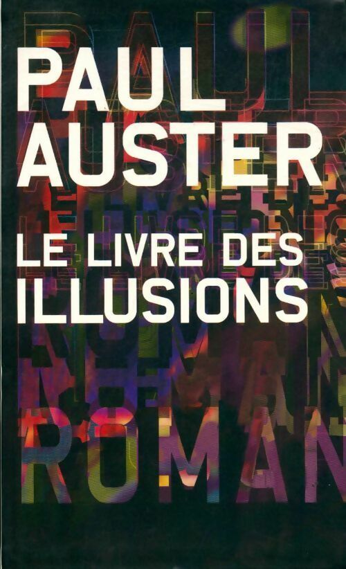 Le livre des illusions - Paul Auster -  Le Grand Livre du Mois GF - Livre