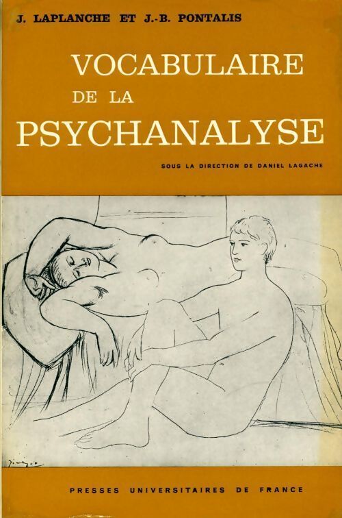 Livrenpoche : Vocabulaire de la psychanalyse - Jean-Bernard Pontalis, Jean Laplanche - Livre