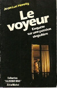 Livrenpoche : Le voyeur - Jean-Luc Hennig - Livre