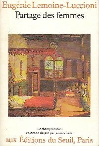 Livrenpoche : Partage des femmes - Eugénie Lemoine-Luccioni - Livre
