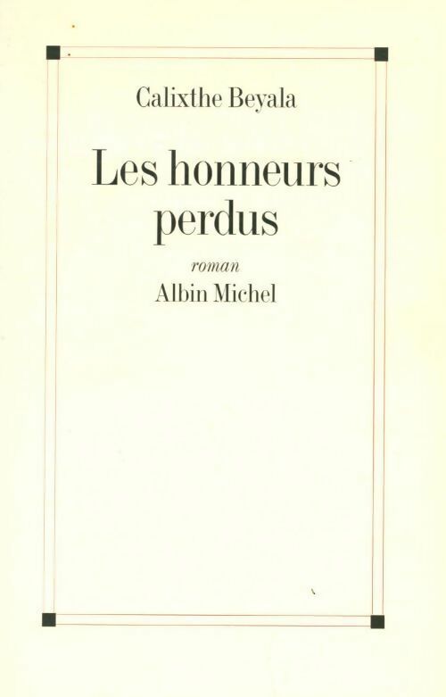 Livrenpoche : Les honneurs perdus - Calixthe Beyala - Livre