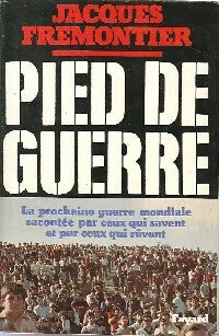 Livrenpoche : Pied de guerre - Jacques Frémontier - Livre