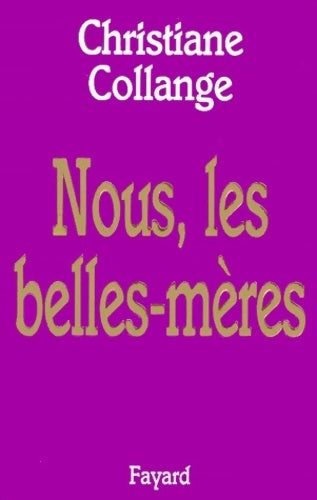 Livrenpoche : Nous, les belles-mères - Christiane Collange - Livre