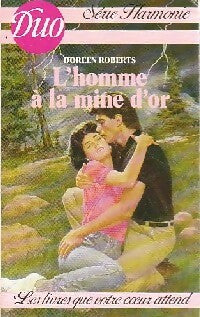Livrenpoche : L'homme à la mine d'or - Doreen Roberts - Livre