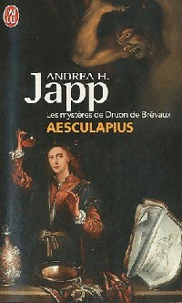 Livrenpoche : Les mystères de Druon de Brevaux Tome I : Aesculapius - Andréa H. Japp - Livre