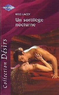 Livrenpoche : Un sortilège nocturne - Meg Lacey - Livre