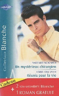 Livrenpoche : Un mystérieux chirurgien / Réunis pour la vie - Karen Rose Smith, Margaret Mc Donagh - Livre