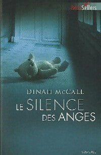 Livrenpoche : Le silence des anges - Dinah McCall - Livre
