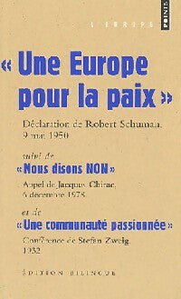 Une Europe pour la paix - Stefan Zweig, Jacques Chirac, Robert Shuman - Livre