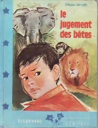 Le jugement des bêtes - Paule Billon - Livre
