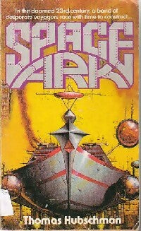 Livrenpoche : Space ark - Thomas Hubschman - Livre