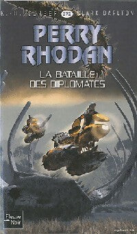 Livrenpoche : La bataille des diplomates - Karl Herbert Scheer, Clark Darlton - Livre