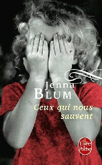 Livrenpoche : Ceux qui nous sauvent - Jenna Blum - Livre