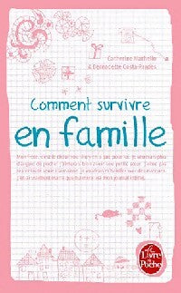 Livrenpoche : Comment survivre en famille - Catherine Mathelin - Livre