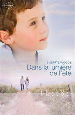 Livrenpoche : Dans la lumière de l'été - Sherryl Woods - Livre
