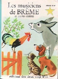Les musiciens de Brême - Amélie Dufour - Livre