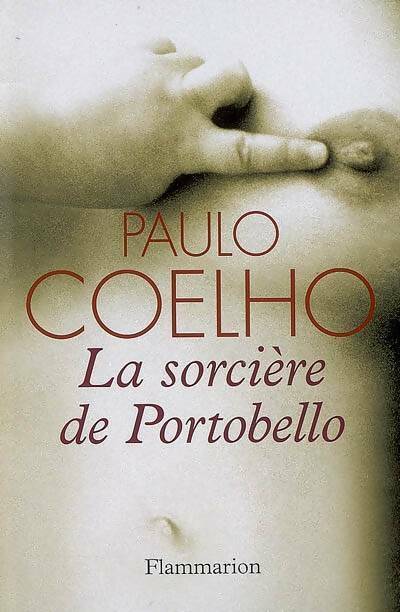 La sorcière de Portobello - Paulo Coelho -  Flammarion GF - Livre