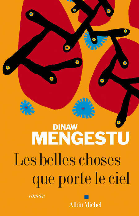 Livrenpoche : Les belles choses que porte le ciel - Dinaw Mengestu - Livre
