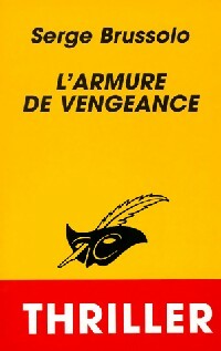 Livrenpoche : L'armure de vengeance - Serge Brussolo - Livre