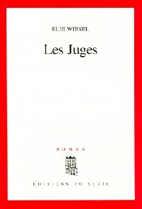 Les juges - Elie Wiesel -  Seuil GF - Livre