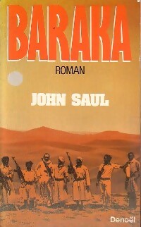 Baraka - John Saul -  Denoel GF - Livre