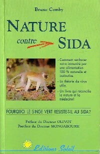Livrenpoche : Nature contre SIDA - Bruno Comby - Livre