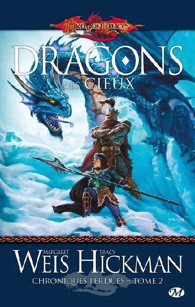 Chroniques perdues Tome II : Dragons des cieux - Tracy Hickman, Margaret Weis - Livre