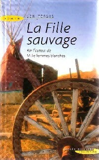 Livrenpoche : La fille sauvage - Jim Ferguson - Livre