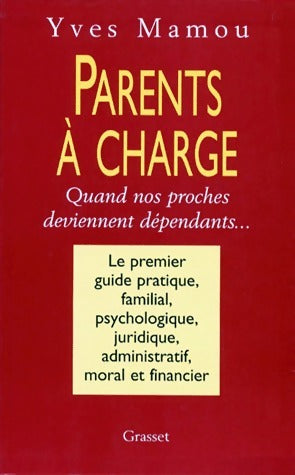 Livrenpoche : Parents à charge - Yves Mamou - Livre