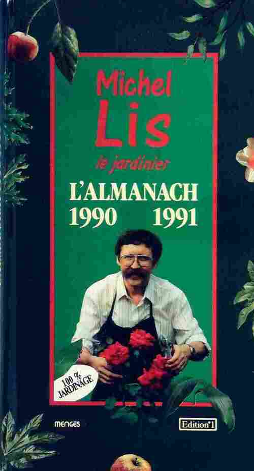 Livrenpoche : L'almanach 1990-1991 - Michel Lis - Livre