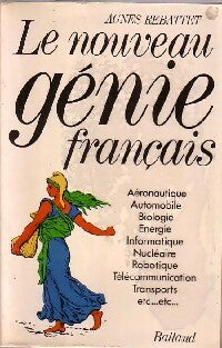 Livrenpoche : Le nouveau génie français - Agnès Rebattet - Livre