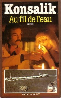 Livrenpoche : Au fil de l'eau - Heinz G. Konsalik - Livre