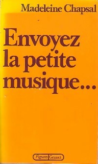 Livrenpoche : Envoyez la petite musique - Madeleine Chapsal - Livre