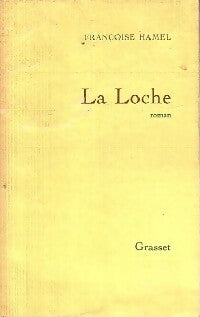 Livrenpoche : La loche - Françoise Hamel - Livre