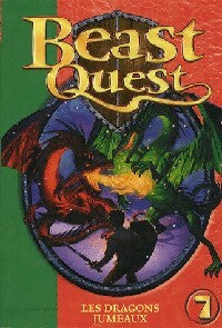 Beast quest Tome VII : Les dragons jumeaux - Adam Blade - Livre