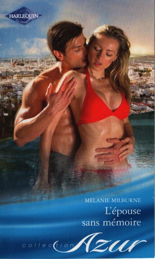 L'épouse sans mémoire - Mélanie Milburne - Livre