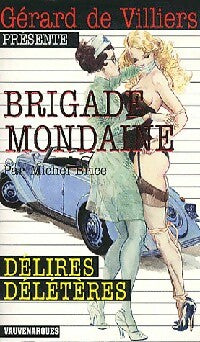 Livrenpoche : Délire délétère - Michel Brice - Livre