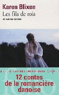 Livrenpoche : Les fils de rois et autres contes - Karen Blixen - Livre