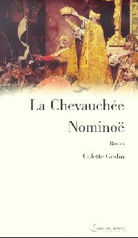 Livrenpoche : La chevauchée Nominoë - Colette Geslin - Livre
