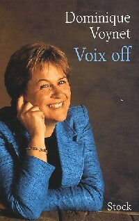 Livrenpoche : Voix off - Dominique Voynet - Livre
