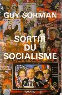 Livrenpoche : Sortir du socialisme - Guy Sorman - Livre